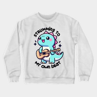 "Strumming to My Own Beat" T-Rex Guitarist Crewneck Sweatshirt